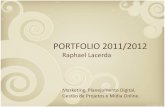 Portfolio - Raphael Lacerda - 2011/2012 @mercadobinario