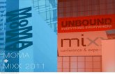 MIXX + MOMA 2011