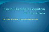 Curso Psicologia Cognitiva da Depressão - Teorias Psicológicas