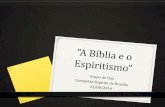 A bíblia e o espiritismo