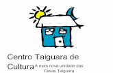 Centro Taiguara De Cultura
