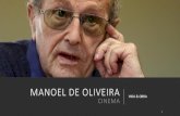 [HAVC] Cinema: Manoel de Oliveira