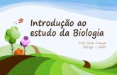 Introdução ao estudo da biologia