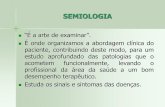Propedutica em Fisioterapia - Semiologia e Anamnese