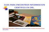 Guia para encontrar informacion cientifica en otorrinolaringologia 2013