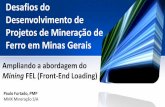 Desafios do desenvolvimento de projetos de mineração de mg