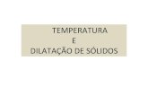 Temperatura e dilatação de sólidos