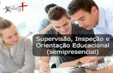 Pós-graduação em Supervisão, Inspeção e Orientação Educacional (Semipresencial) - Pós Educa+ EAD