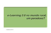 E-Learning 2.0 no mundo rural, um paradoxo?