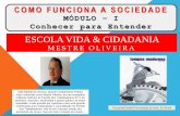 ESCOLA VIDA & CIDADANIA - MESTRE OLIVEIRA