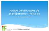 Grupo de processos de planejamento - Parte 02