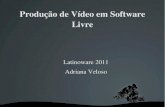 Palestra sobre produção de Vídeo em Software Livre no Latinoware 2011