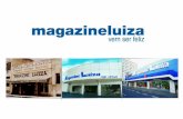 Magazine Luiza   Apresentação Pesquisa São Paulo - Inauguração Lojas