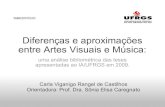 Diferenças e aproximações entre Artes Visuais e Música