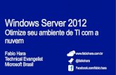 Windows server 2012   otimize seu ambiente de ti com a nuvem