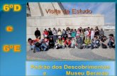 Visita Padrão e Museu Berardo (EVT-6ºD E 6ºE)
