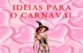 Ideias para o Carnaval
