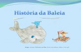 História da baleia