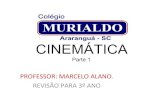 Cinemática - Revisão 3ao Murialdo