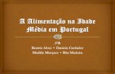 A alimentação na idade média em portugal   trabalho de grupo 5º história