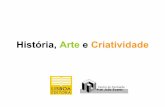 História, Arte e Criatividade 2012