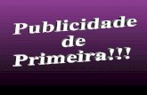 PUBLICIDADE DE PRIMEIRA