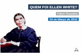 1 - Quem foi Ellen White?