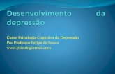 Desenvolvimento da depressão - Curso Psicologia da Depressão