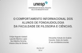 O COMPORTAMENTO INFORMACIONAL DOS ALUNOS DE FONOAUDIOLOGIA DA FACULDADE DE FILOSOFIA E CIÊNCIAS