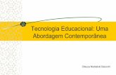 Tecnologia Educacional: Uma Abordagem Contemporânea