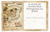 A vinda da família real portuguesa ao brasil