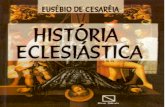 Eusébio de cesaréia   história eclesiástica