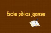 Escolas Públicas Japonesas. No Brasil Nada a Comemorar no Dia do Professor