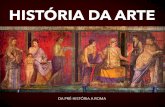 História da Arte:: da Pré-história a Roma.