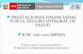 Rm 226 2011-minsa capacitac dr salcedo prestac financ x sis julio 2011