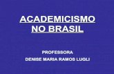 51 academicos no brasil resumo
