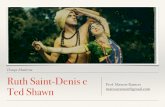 Dança moderna - Ruth Saint-Denis e Ted Shawn