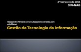 Gestão da Tecnologia da Informação (15/08/2013)