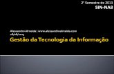 Gestão da Tecnologia da Informação (28/08/2013)