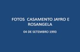 FOTOS CASAMENTO JAYRO E ROSANGELA.