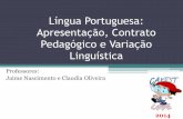 Apresentação da língua portuguesa.