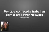 Por que comecei a trabalhar com a Empower Network