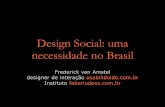 Design Social: uma  necessidade no Brasil