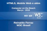 HTML5, Mobile Web e além - Computer on the beach 2015
