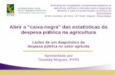 Abrir a "caixa-negra" das estatísticas da despesa pública na agricultura