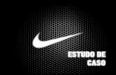 Estudo de caso  - Marca - Nike