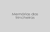 Memorias das trincheiras - 2015