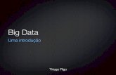 Big Data - Uma Introdução