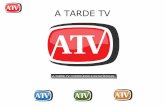 A TARDE TV: Conteúdos e estatísticas