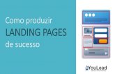 Como produzir Landing Pages de sucesso